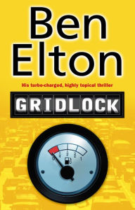 Title: Gridlock, Author: Ben Elton