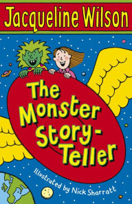 Title: The Monster Story-Teller, Author: Jacqueline Wilson