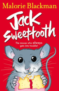 Title: Jack Sweettooth, Author: Malorie Blackman