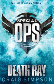 Title: Special Operations: Death Ray, Author: Craig Simpson