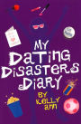 My Dating Disasters Diary