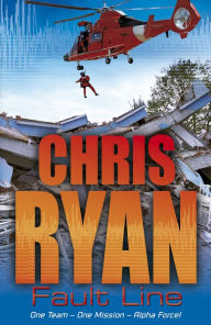 Title: Alpha Force: Fault Line: Book 8, Author: Chris Ryan