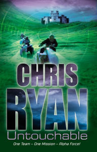 Title: Alpha Force: Untouchable: Book 10, Author: Chris Ryan