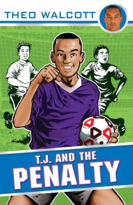 Title: T.J. and the Penalty, Author: Theo Walcott