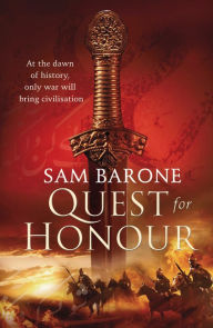 Title: Quest for Honour, Author: Sam Barone