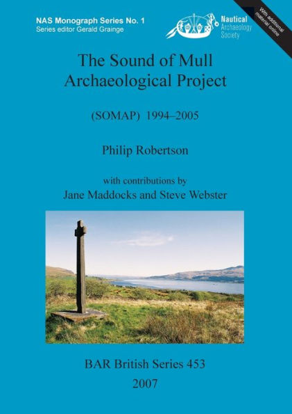 The Sound of Mull Archaeological Project (SOMAP), 1994-2005