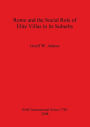 Rome and the Social Role of Élite Villas in its Suburbs