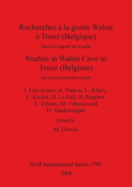 Recherches a la grotte Walou a Trooz (Belgique)