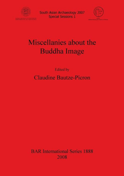 Miscellanies about the Buddha Image