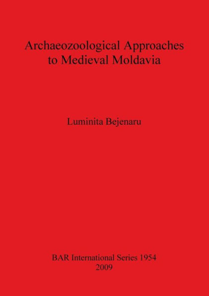 Archaeozoological Approach to Medieval Moldavia