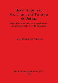 Title: Bioestratinomía de Macromamíferos Terrestres de Doñana, Author: Eloisa Bernaldez Sanchez