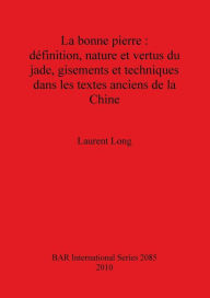 Title: La Bonne Pierre, Author: Stephen D. Long