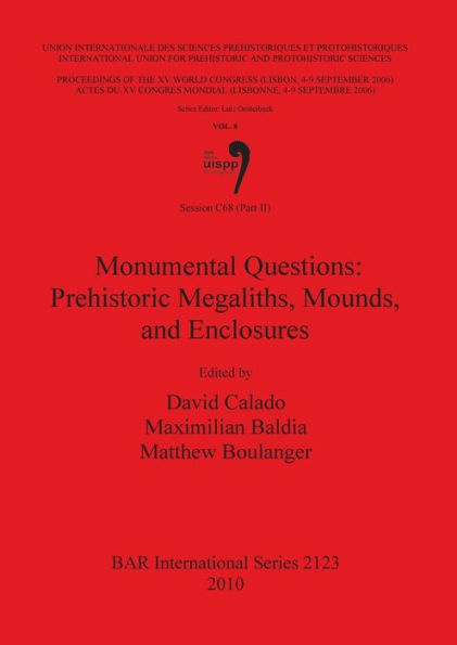 Session C68 (Part II): Monumental Questions: Prehistoric Megaliths, Mounds, and Enclosures