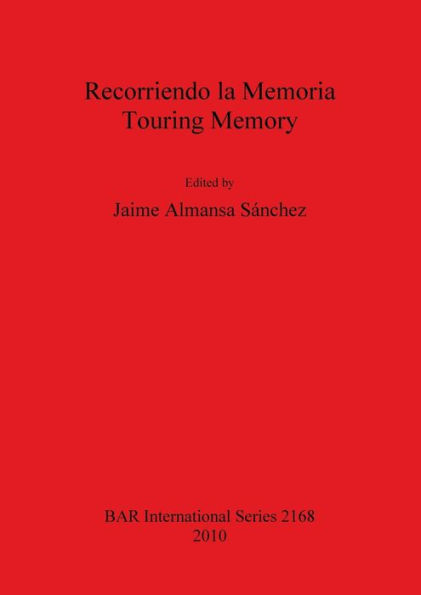 Recorriendo la Memoria: Touring Memory