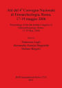 Atti del 4 Convegno Nazionale di Etnoarcheologia, Roma, 17-19 maggio 2006