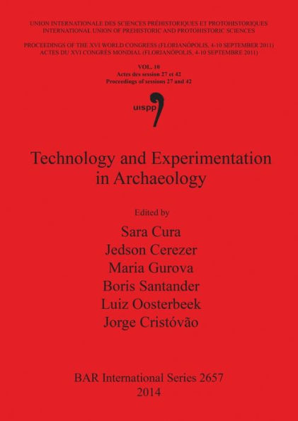 Technology and Experimentation in Archaeology