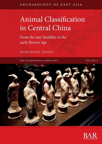 Animal Classification in Central China: From the late Neolithic to the early Bronze Age