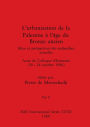 L'urbanisation de la Palestine à l'âge du Bronze ancien, Part II: Bilan et perspectives des recherches actuelles. Actes du Colloque d'Emmaüs (20-24 octobre 1986)