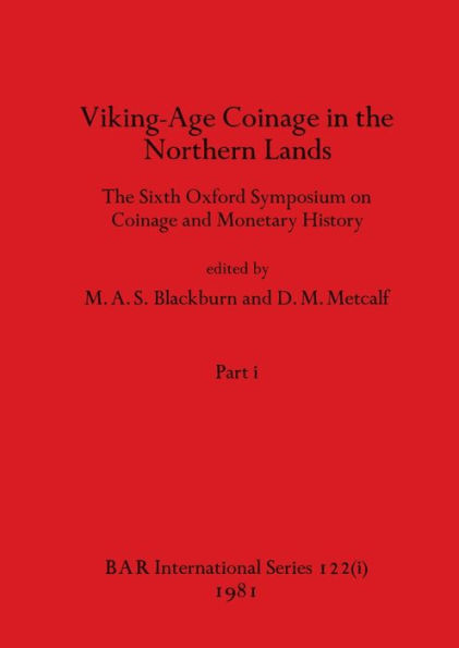 Viking-Age Coinage in the Northern Lands