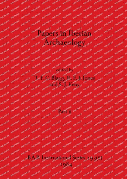 Papers in Iberian Archaeology, Part ii
