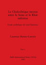 Le Chalcolitique moyen entre la Seine et le Rhin inférieur, Tome ii: Etude synthétique du rituel funéraire