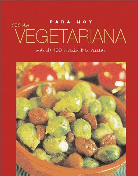 Para hoy - Cocina vegetariana