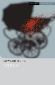 Title: Saved, Author: Edward Bond