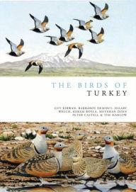 Title: The Birds of Turkey, Author: Guy Kirwan