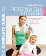 The Complete Guide to Postnatal Fitness