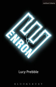 Title: Enron, Author: Lucy Prebble