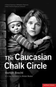 Title: The Caucasian Chalk Circle, Author: Bertolt Brecht