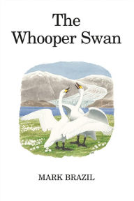 Title: The Whooper Swan, Author: Mark Brazil