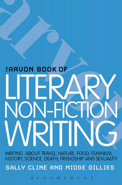 The Arvon Book of Literary Non-Fiction