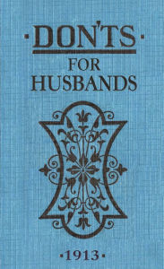 Title: Don'ts for Husbands, Author: Blanche Ebbutt