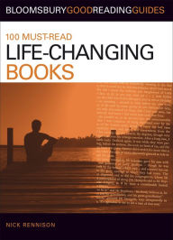 Title: 100 Must-read Life-Changing Books, Author: Nick Rennison