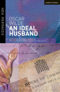 Title: An Ideal Husband: Second Edition, Revised, Author: Oscar Wilde