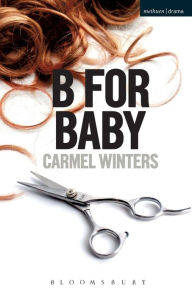 Title: B for Baby, Author: Carmel Winters