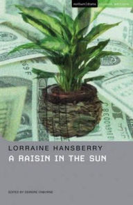 Title: Raisin in the Sun, Author: Lorraine Hansberry