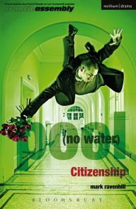 Title: pool (no water)' and 'Citizenship', Author: Mark Ravenhill