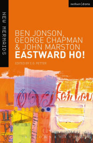 Title: Eastward Ho!, Author: Ben Jonson