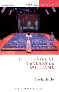 Title: The Theatre of Tennessee Williams, Author: Brenda Murphy