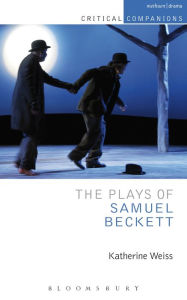 Title: The Plays of Samuel Beckett, Author: Katherine Weiss