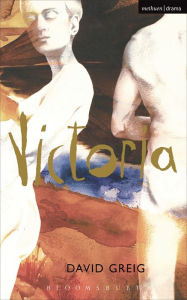 Title: Victoria, Author: David Greig