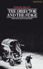 The Director & The Stage: From Naturalism to Grotowski