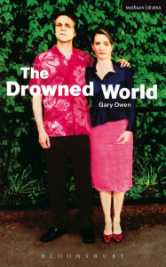 Title: The Drowned World, Author: Gary Owen