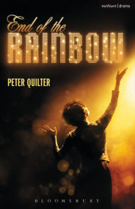 Title: End Of The Rainbow, Author: Peter Quilter