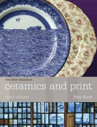 Title: Ceramics and Print, Author: Paul Scott