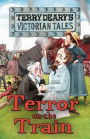 Victorian Tales: Terror on the Train