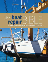 Title: The Boat Repair Bible, Author: Bloomsbury Publishing