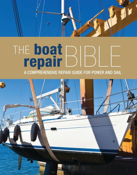 The Boat Repair Bible